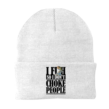 I Fish So I Don't Choke People Embroidered Beanie